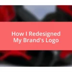 How I Redesigned My Brand’s Logo