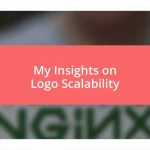 My Insights on Logo Scalability