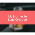 My Journey in Logo Creation