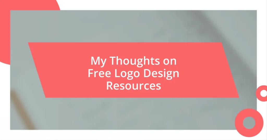 My Thoughts on Free Logo Design Resources